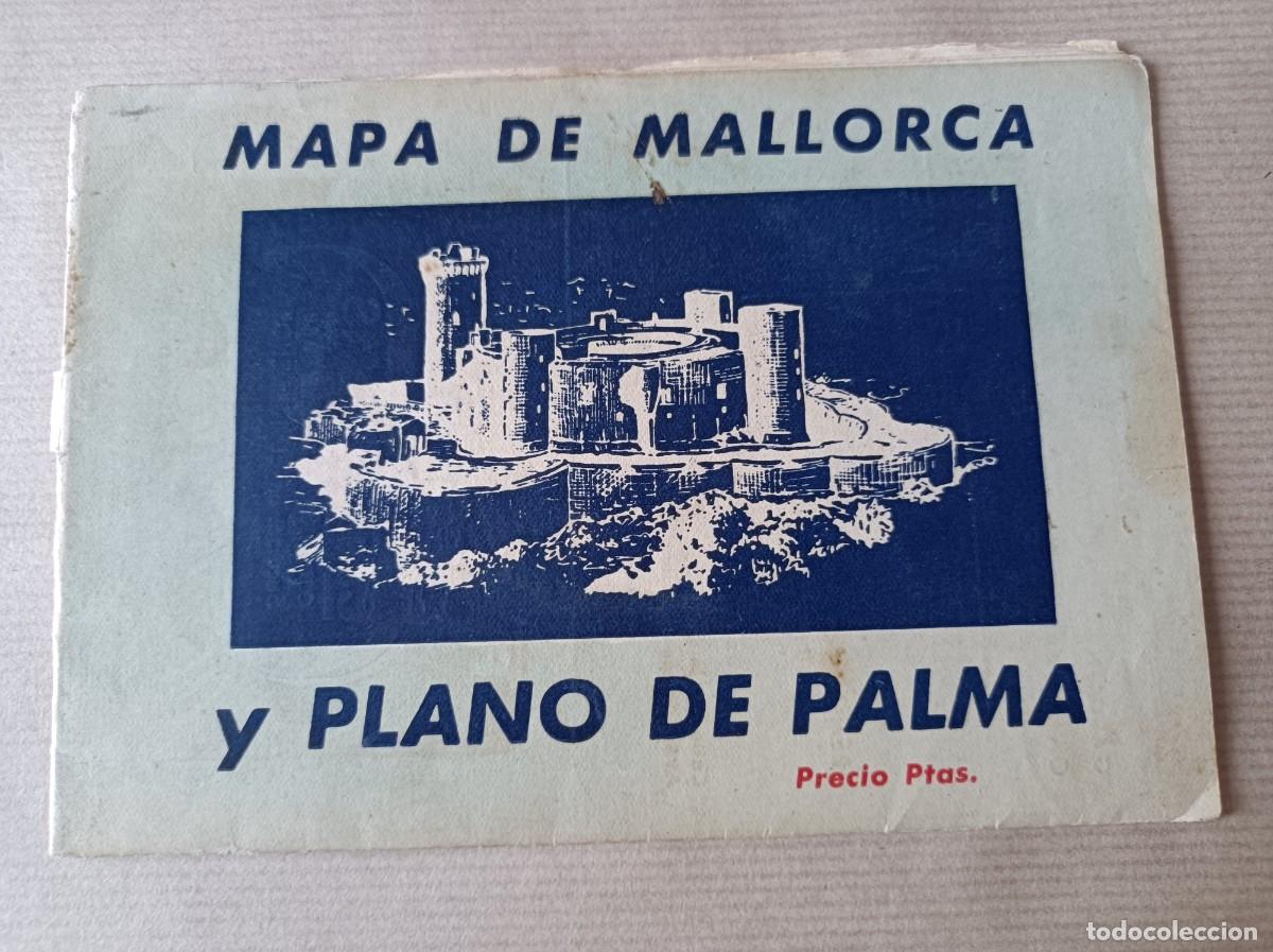 Folletos de turismo: GU&Iacute;A DE MALLORCA Y PLANO DE PALMA