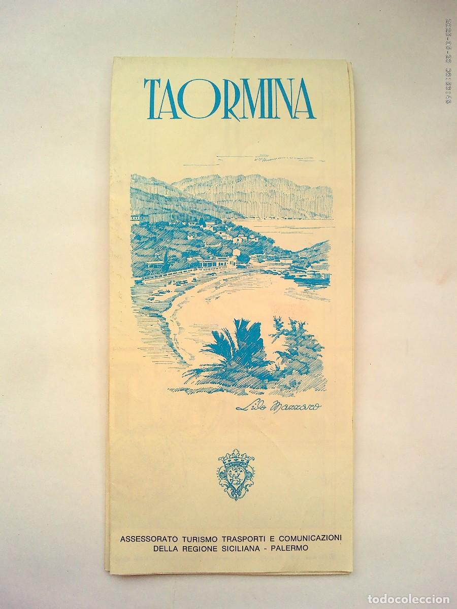 Folletos de turismo: FOLLETO DE TURISMO DE TAORMINA , SICILIA ( ITALIA ). A&Ntilde;OS 70 , CON MAPA , ETC