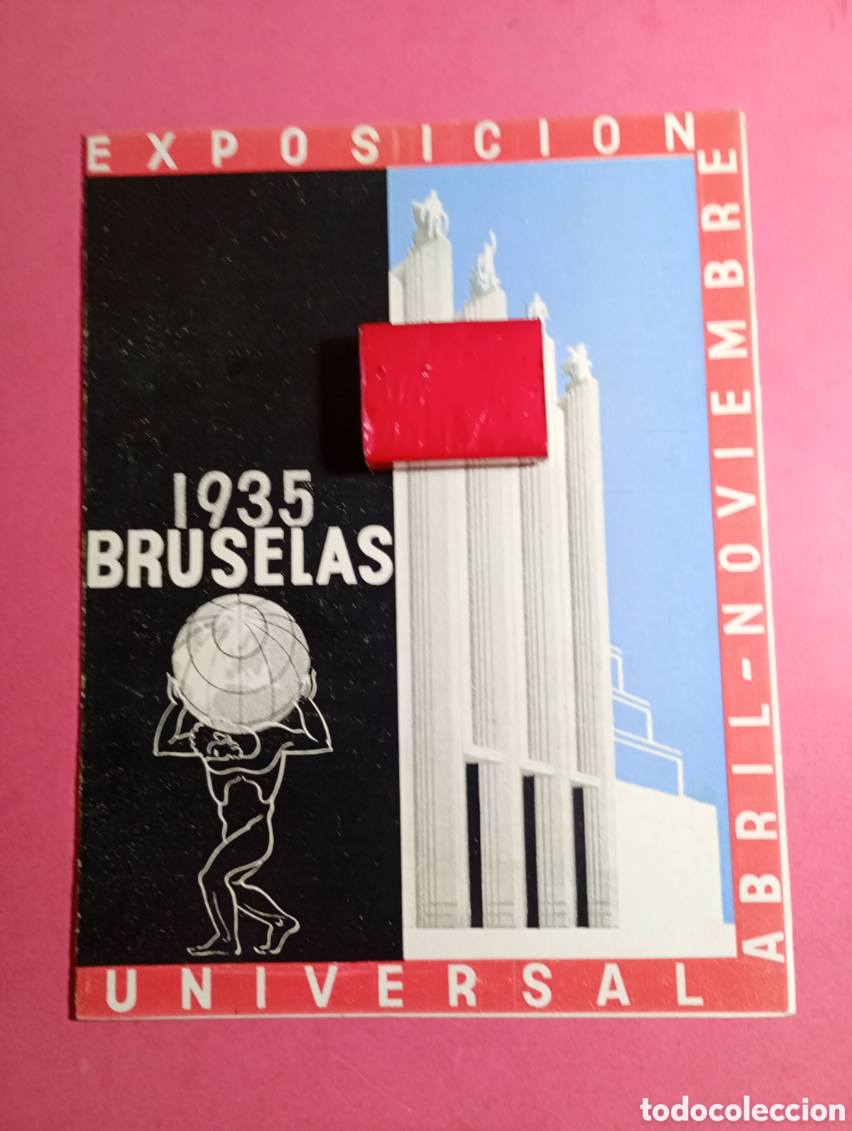 Folletos de turismo: BRUSELAS 1935 EXPOSICI&Oacute;N UNIVERSAL ABRIL NOVIEMBRE CON 2 MAPAS FERROCARRILES EUROPEOS Y V&Iacute;AS ACCESO