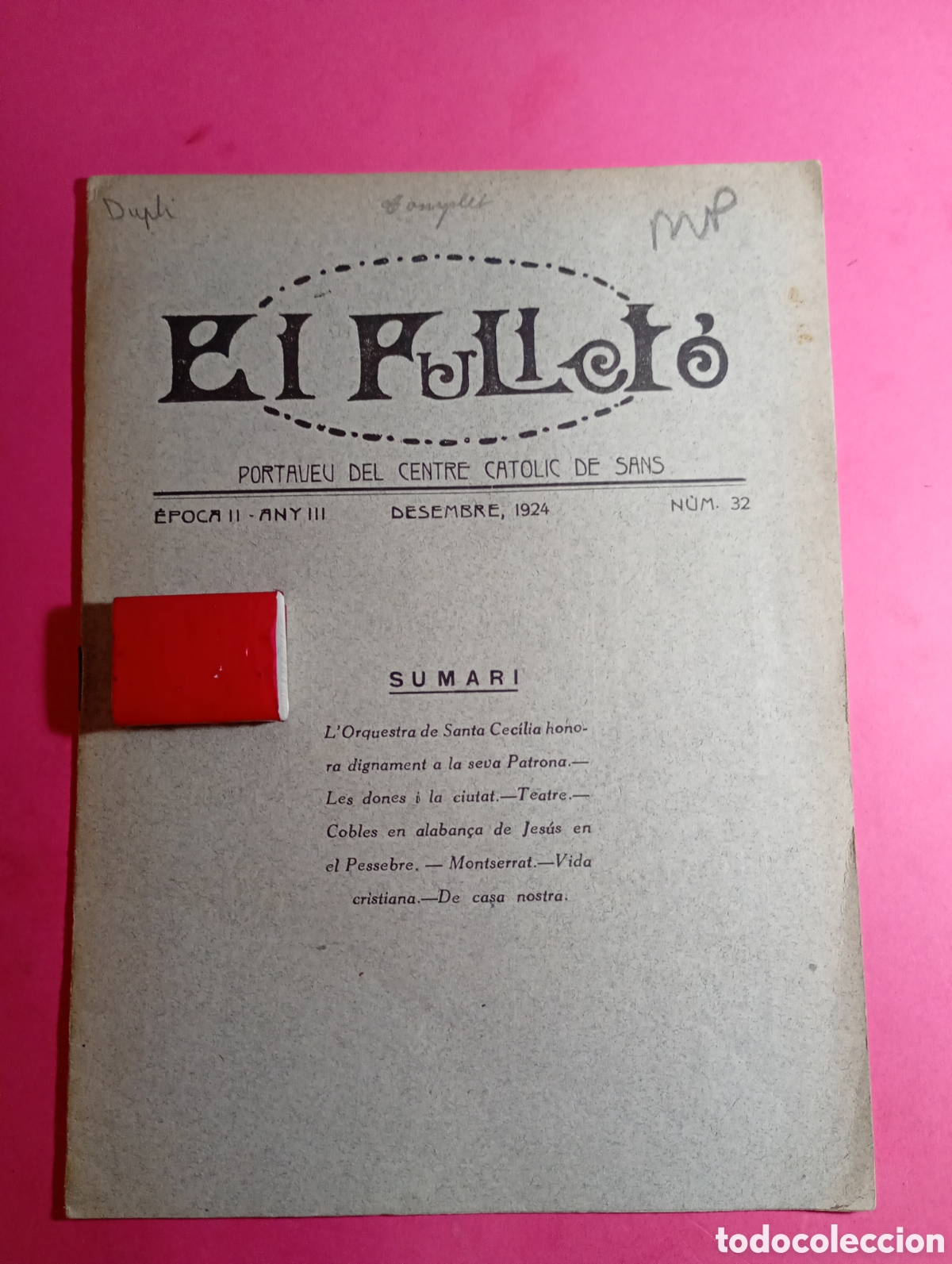 Folletos de turismo: catolic ''el fullet&oacute;'' n&ordm; 32 12/1924 portaveu del centre catolic de sans - sumari a foto 2