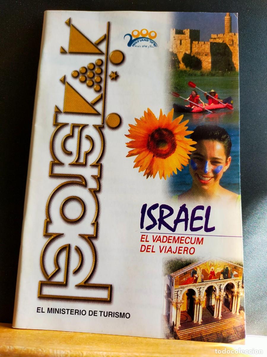 Folletos de turismo: ISRAEL EL VADEMECUM DEL VIAJERO. MINISTERIO DE TURISMO. 2000.