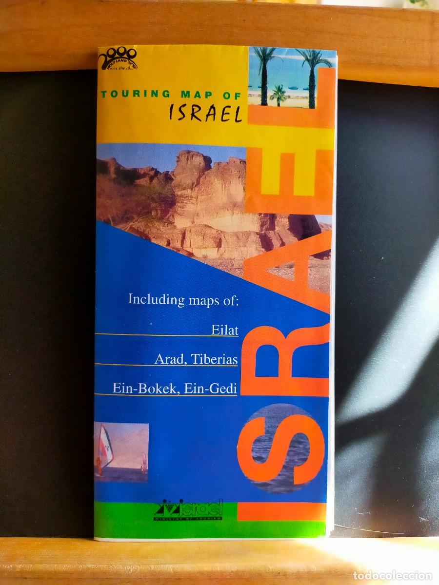 Folletos de turismo: ISRAEL. TOURING MAP OF ISRAEL. INCLUDING MAPS OF EILAT, ARAD, TIBERIAS, EIN-BOKEK, EIN-GEDI.