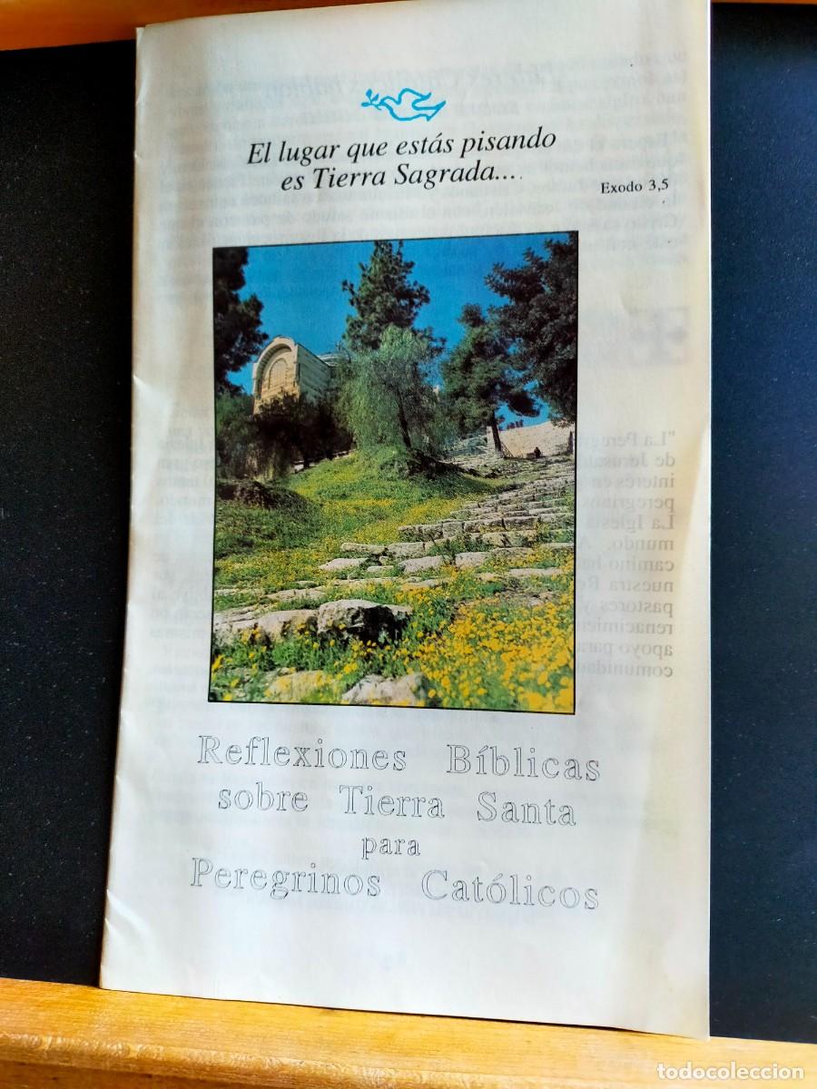 Folletos de turismo: ISRAEL. REFLEXIONES B&Iacute;BLICAS SOBRE TIERRA SANTA PARA PEREGRINOS CAT&Oacute;LICOS. 1993.
