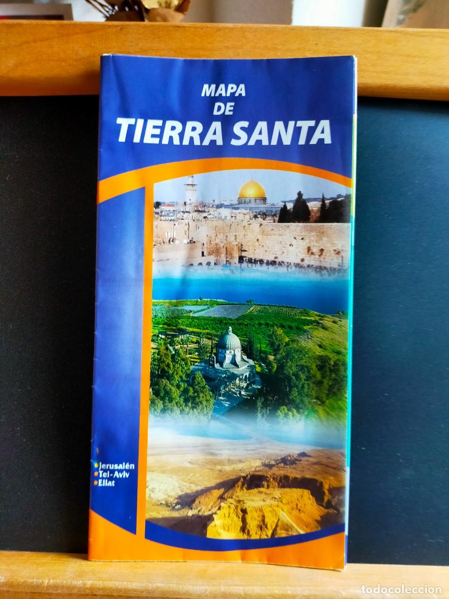 Folletos de turismo: MAPA DE TIERRA SANTA. JERUSAL&Eacute;N, TEL-AVIV, ELLAT. SIN FECHAR.