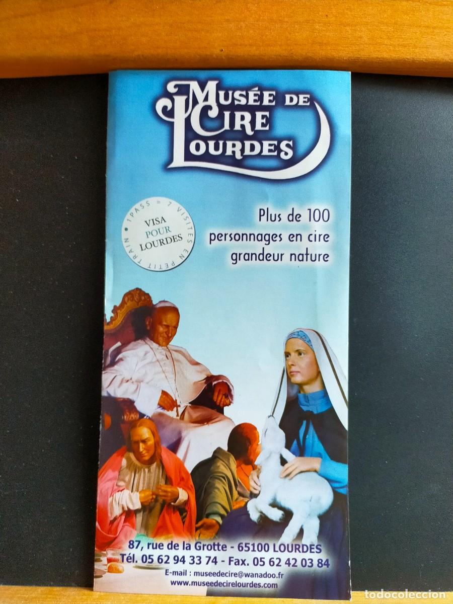Folletos de turismo: MUS&Eacute;E DE CIRE LOURDES. TR&Iacute;PTICO SIN FECHAR. CIRCA A&Ntilde;OS 90.
