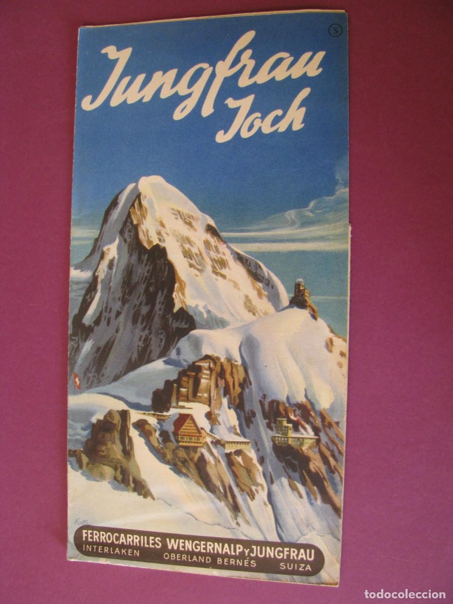 Folletos de turismo: FOLLETO DE TURISMO DE LOS A&Ntilde;OS 50. SUIZA. FERROCARRILES WENGERNALP Y JUNGFRAU. EN ESPA&Ntilde;OL