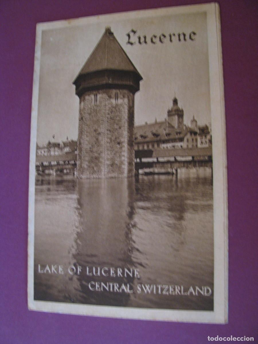 Folletos de turismo: FOLLETO DE TURISMO DE LOS A&Ntilde;OS 50. SUIZA, LUCERNA