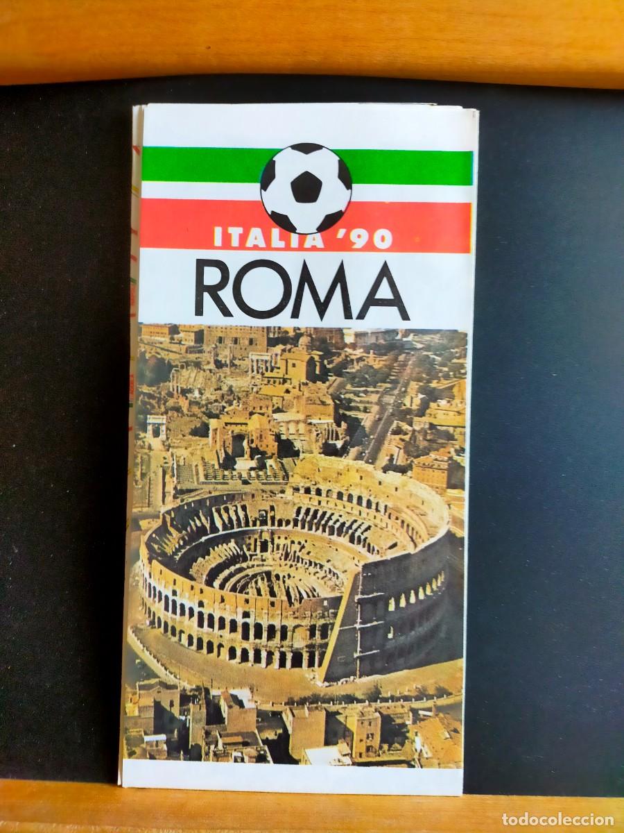 Folletos de turismo: ITALIA &acute;90. ROMA. PLANO E INFORMACI&Oacute;N TUR&Iacute;STICA. 1990.