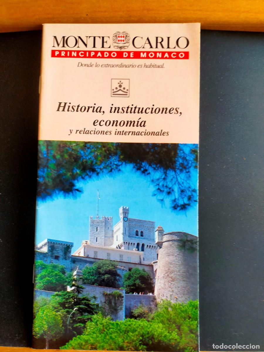 Folletos de turismo: MONTECARLO. PRINCIPADO DE M&Oacute;NACO. HISTORIA, INSTITUCIONES, ECONOM&Iacute;A Y RELACIONES INTERNAC. 1991