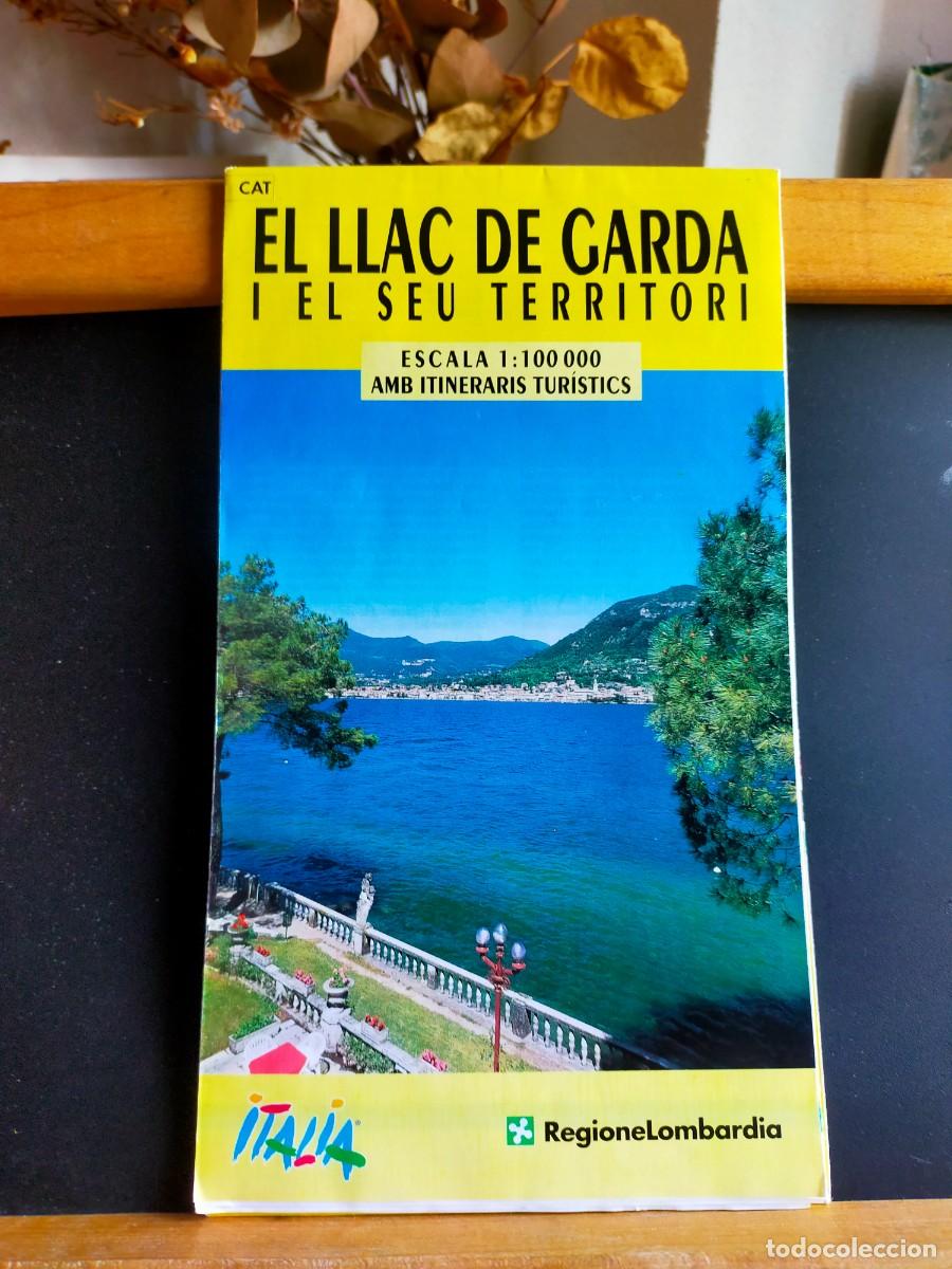 Folletos de turismo: ITALIA. LOMBARD&Iacute;A. EL LLAC DE GARDA Y EL SEU TERRITORI. REGIONE LOMBARDIA.. DEAGOSTIN.I. EN CATAL&Aacute;N