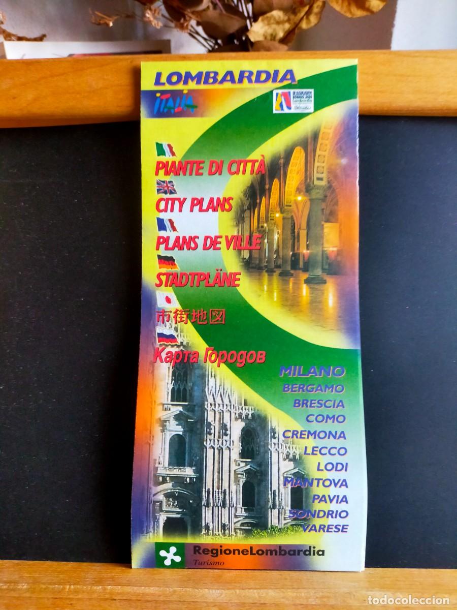 Folletos de turismo: ITALIA. LOMBARD&Iacute;A. 1999. MILANO: BERGAMO-BRESCIA-COO-CREONA-LECCO - LODI - MNTOVA - PAVIA - SONDRIO