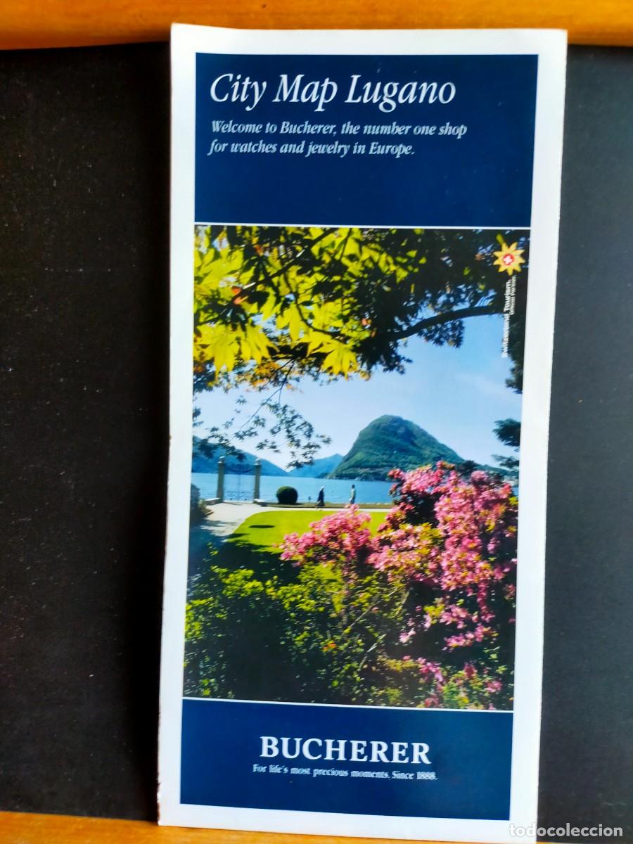 Folletos de turismo: SUIZA. CITY MAP LUGANO. WELCOME TO BUCHERER.