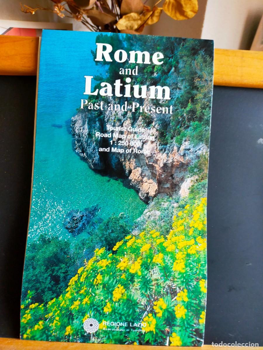 Folletos de turismo: ROME AND LATIUM. PAST AND PRESENT. TOURIST GUIDE. REGIONE LAZIO. DEAGOSTINI.