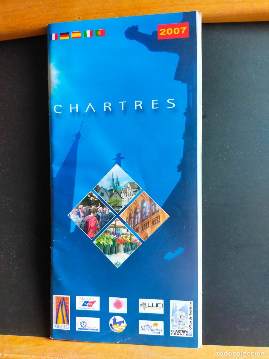 Folletos de turismo: CHARTRES. BIENVENIDOS. 2007.