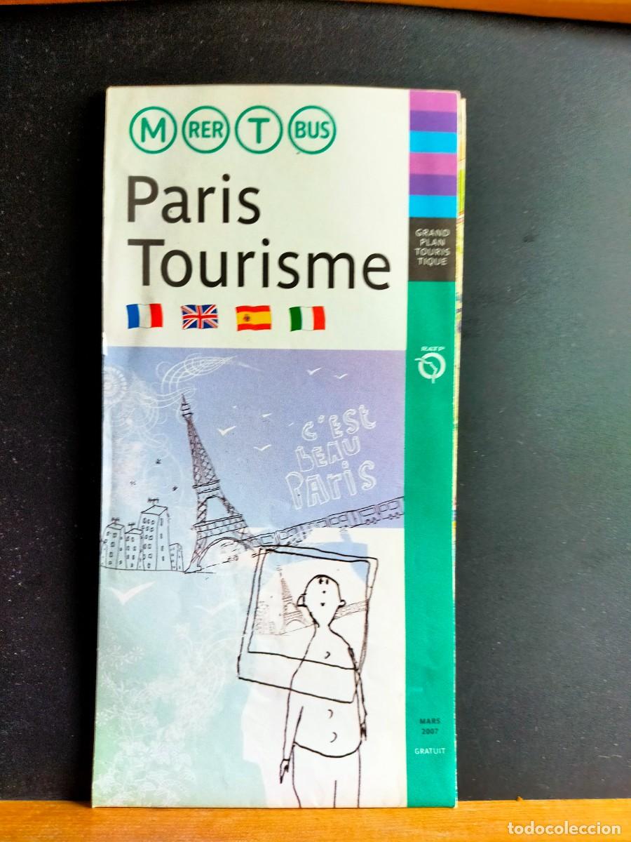 Folletos de turismo: PARIS TOURISME. 2007