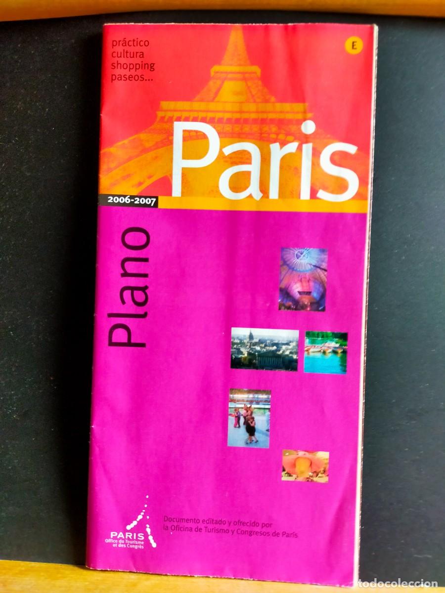 Folletos de turismo: PAR&Iacute;S. PLANO. OFICINA DE TURISMO Y CONGRESOS DE PAR&Iacute;S. 2006.