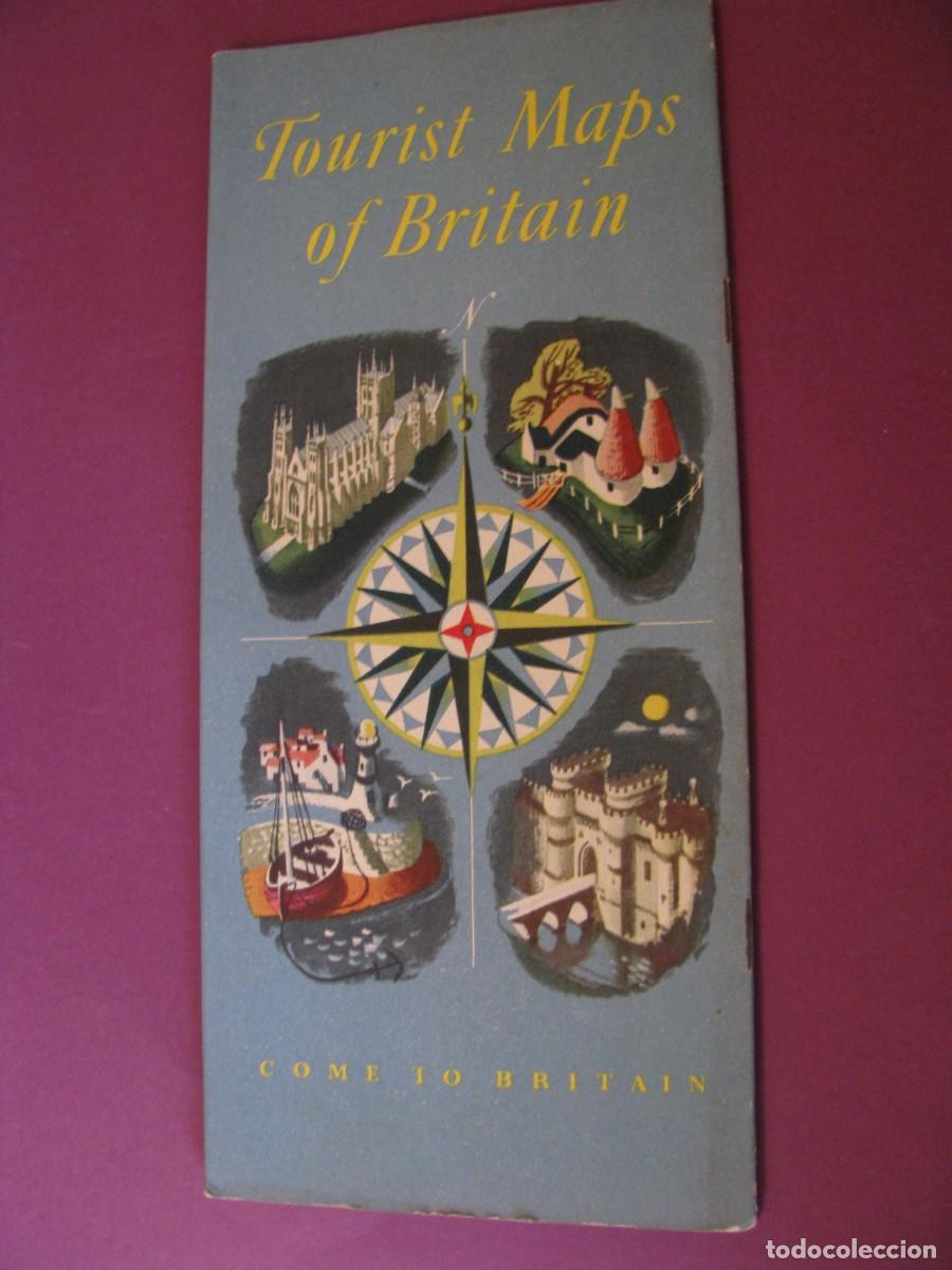 Folletos de turismo: FOLLETO DE TURISMO DE LOS A&Ntilde;OS 50. TOURIST MAPS OF BRITAIN.