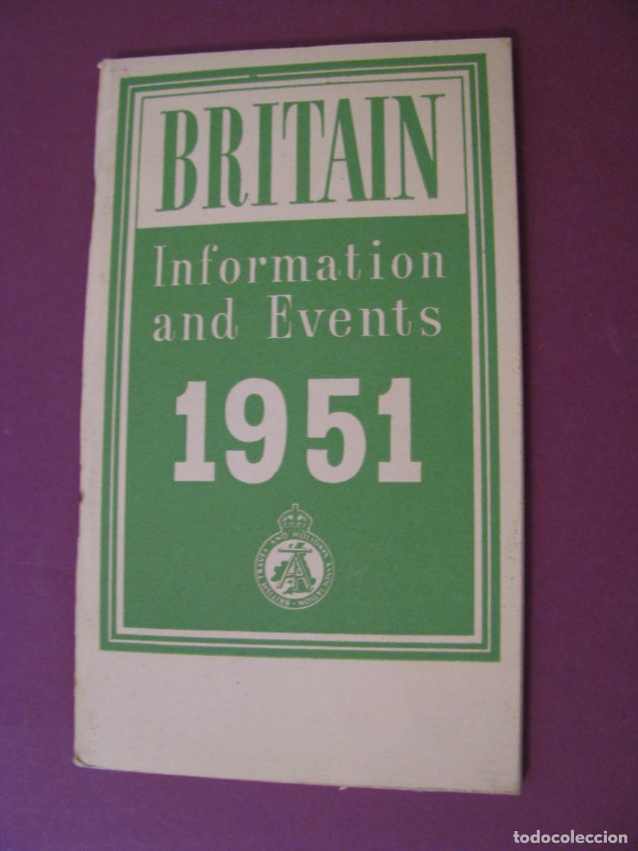Folletos de turismo: FOLLETO DE TURISMO DE LOS A&Ntilde;OS 50. BRITAIN. INFORMATION AND EVENTS 1951