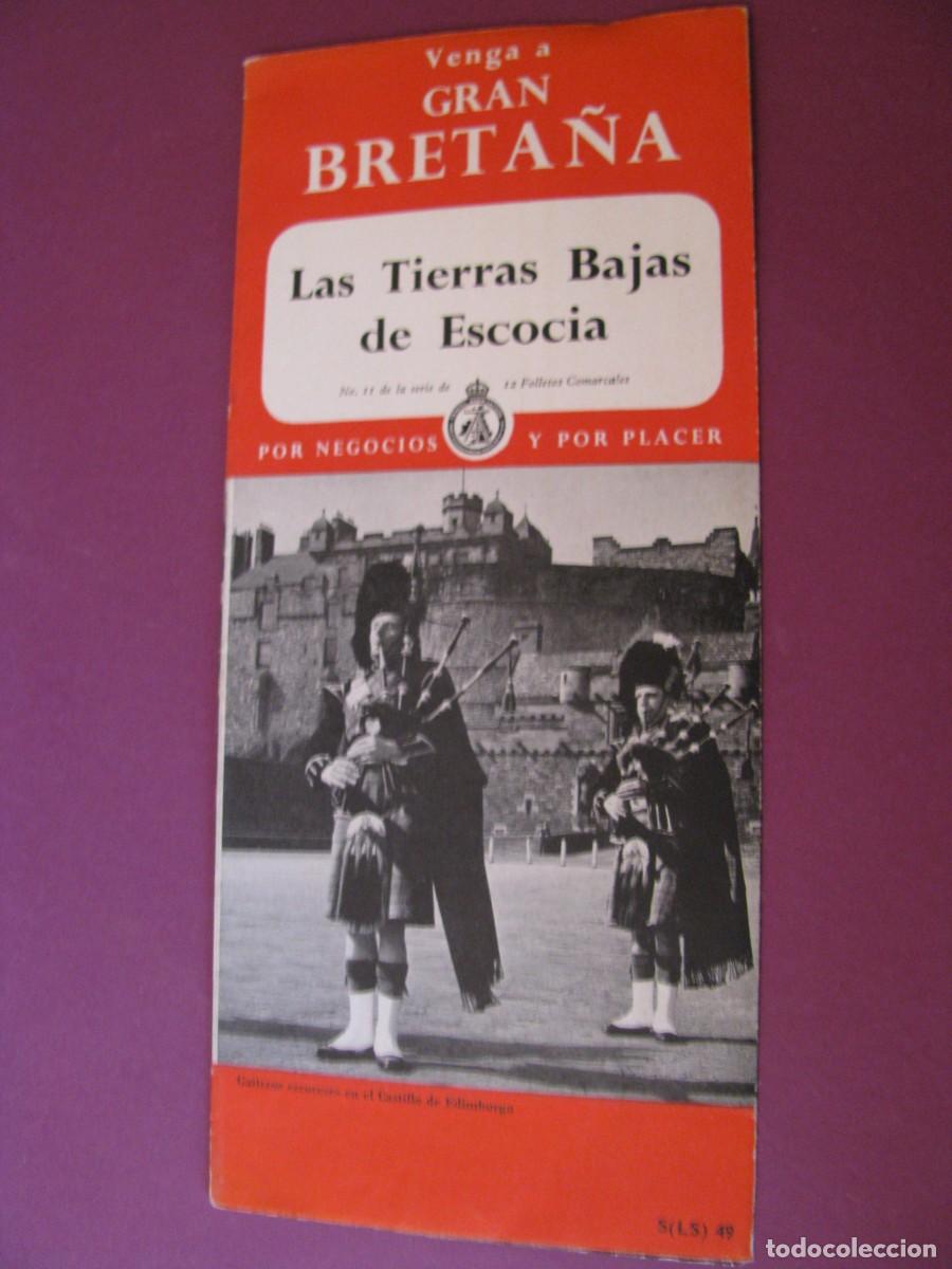 Folletos de turismo: FOLLETO DE TURISMO DE LOS A&Ntilde;OS 50. LAS TIERRAS BAJAS DE ESCOCIA.