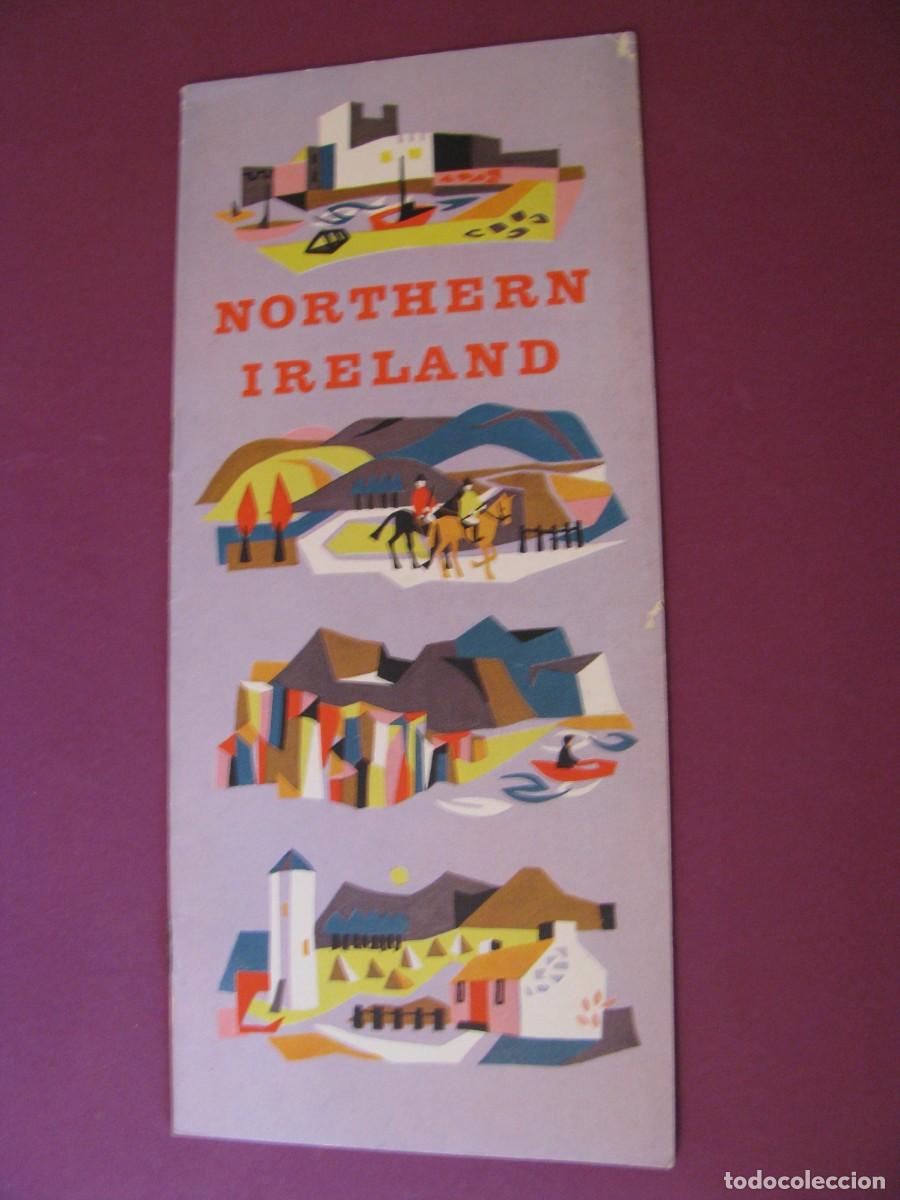 Folletos de turismo: FOLLETO DE TURISMO DE LOS A&Ntilde;OS 50. NORTHERN IRELAND. 1956