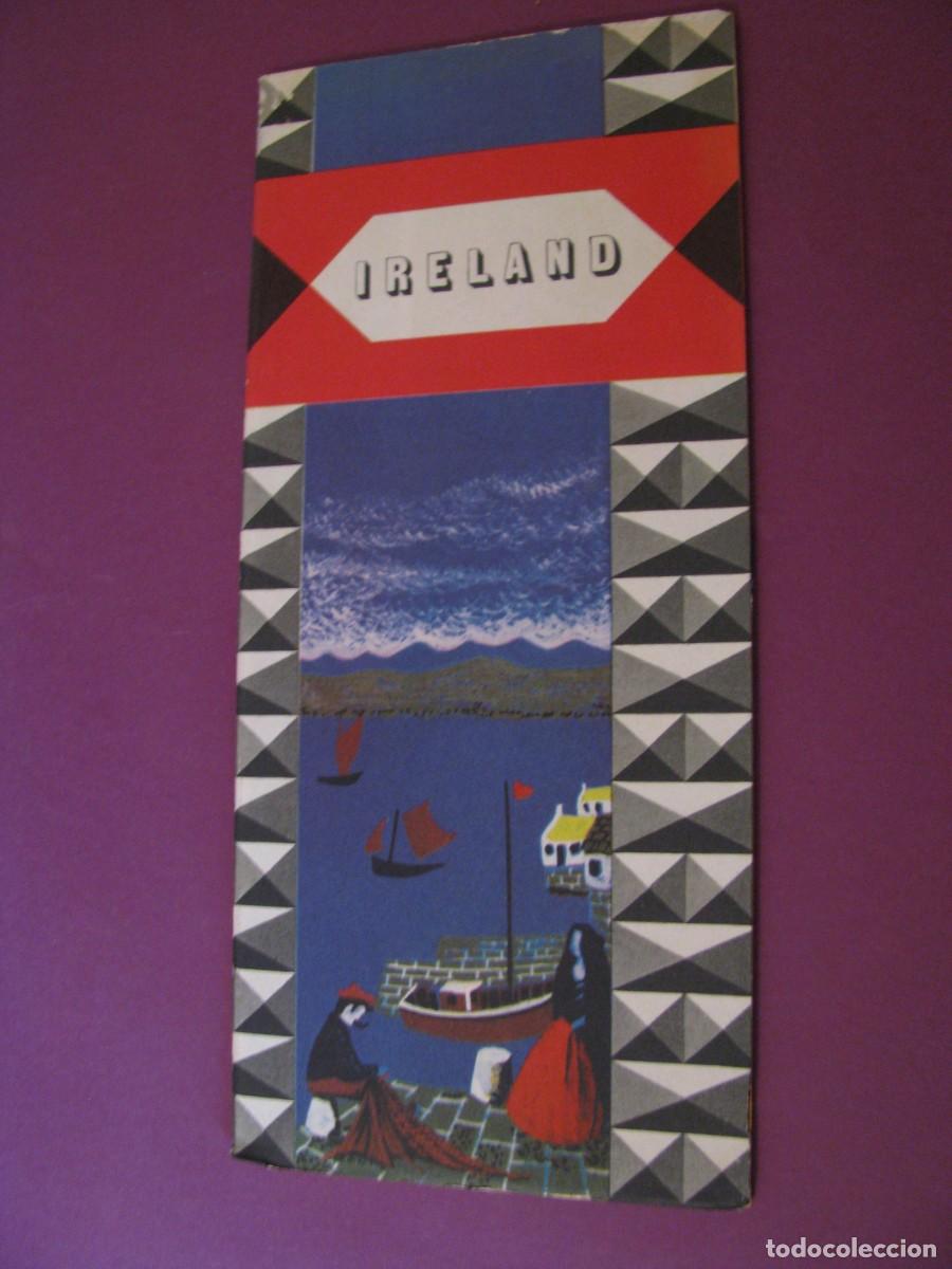 Folletos de turismo: FOLLETO DE TURISMO DE LOS A&Ntilde;OS 50. IRELAND.