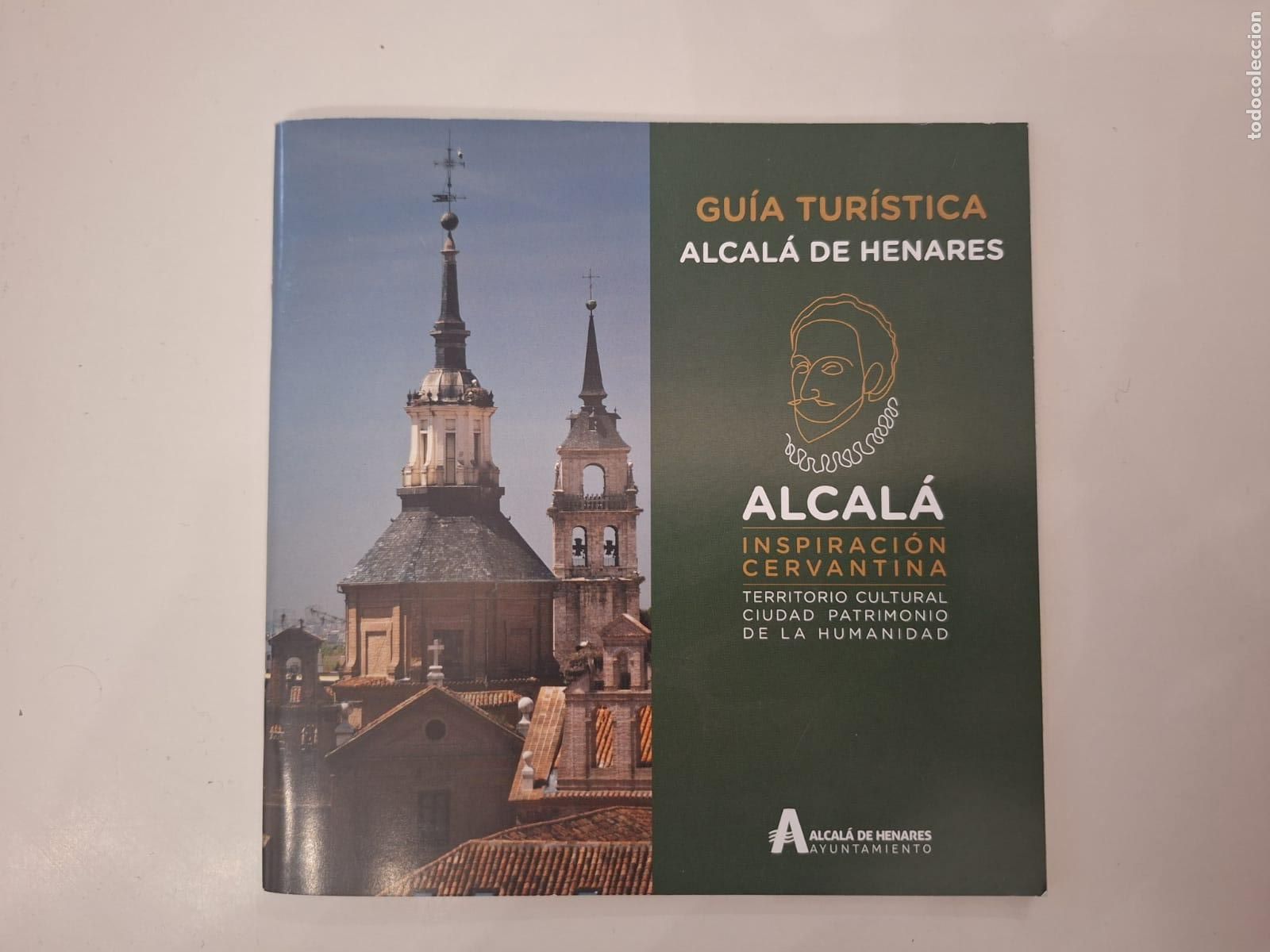 Brochures de tourisme: Folleto tur&iacute;stico Alcal&aacute; de Henares Comunidad de Madrid Ciudad Patrimonio de la Humanidad DL 2016