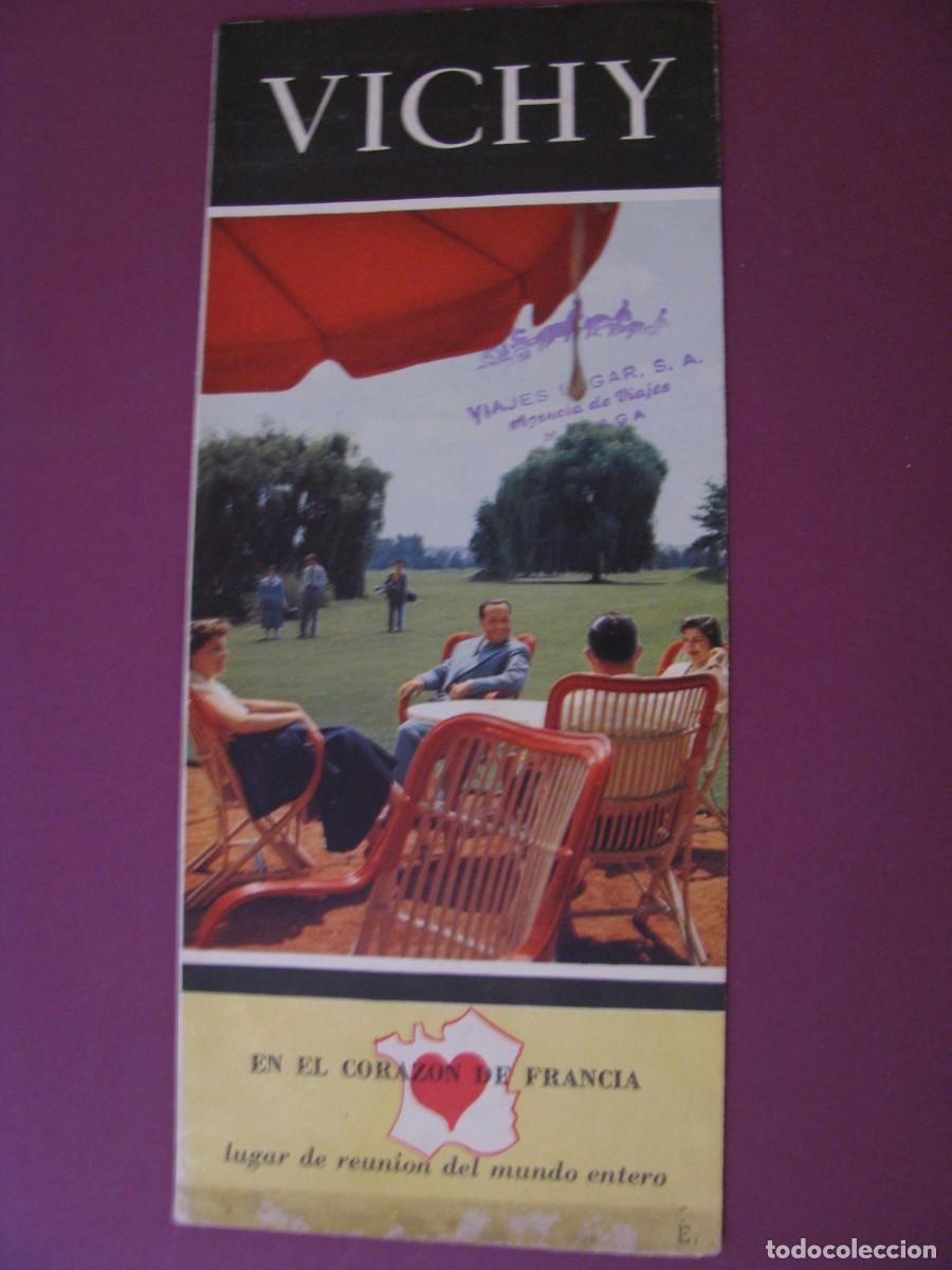 Folletos de turismo: FOLLETO DE TURISMO DE LOS A&Ntilde;OS 50. FRANCIA. VICHY