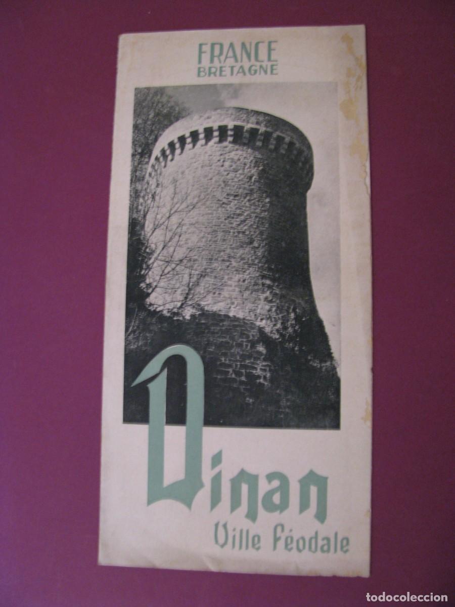 Folletos de turismo: FOLLETO DE TURISMO DE LOS A&Ntilde;OS 50. FRANCIA. BRETAGNE. DINAN