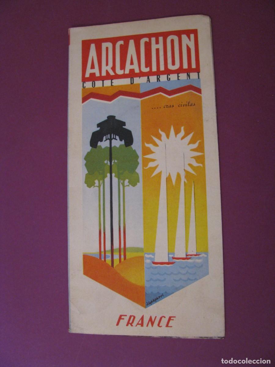 Folletos de turismo: FOLLETO DE TURISMO DE LOS A&Ntilde;OS 50. FRANCIA. ARCACHON.