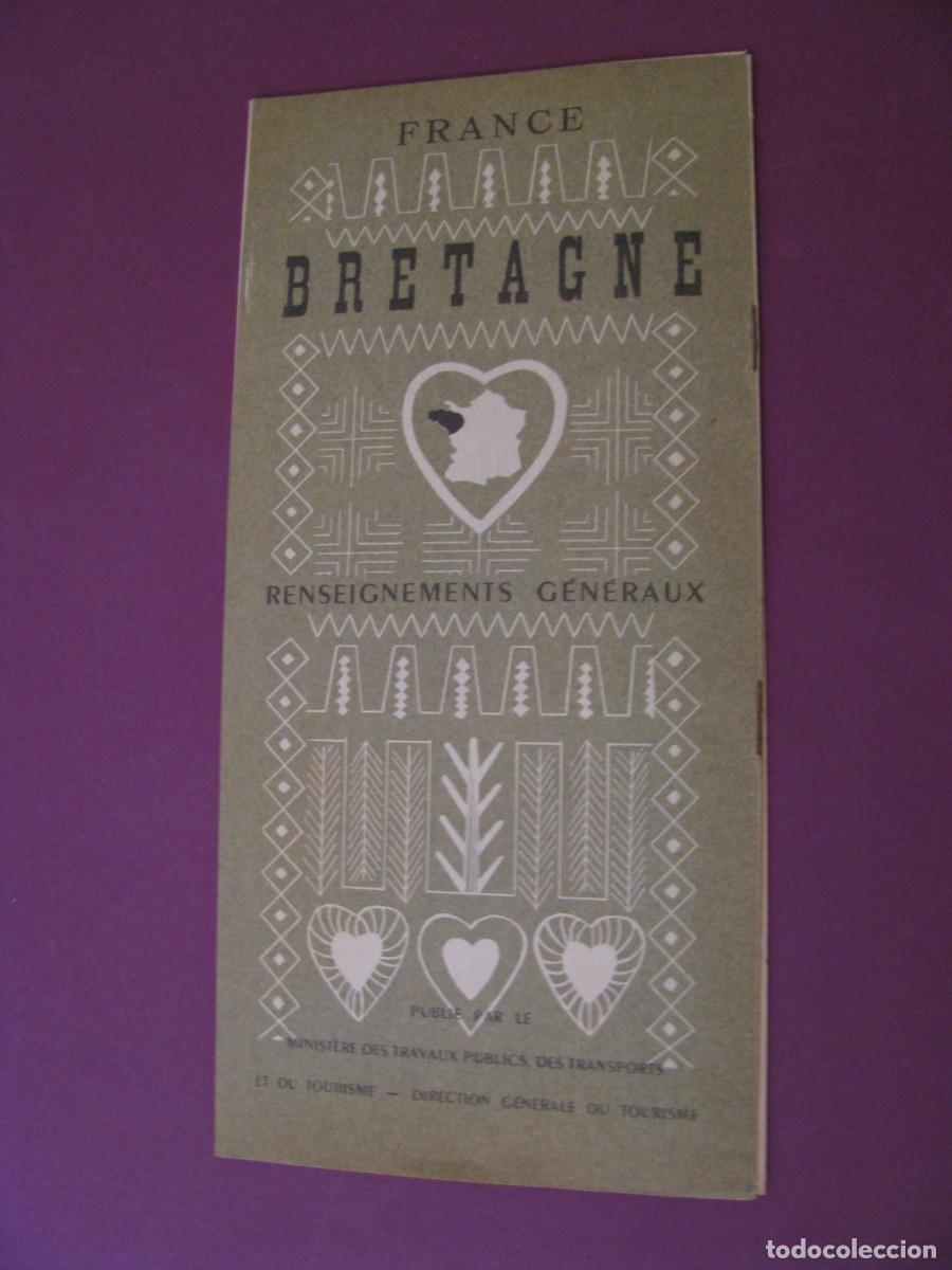 Folletos de turismo: FOLLETO DE TURISMO DE LOS A&Ntilde;OS 50. FRANCIA. BRETAGNE.