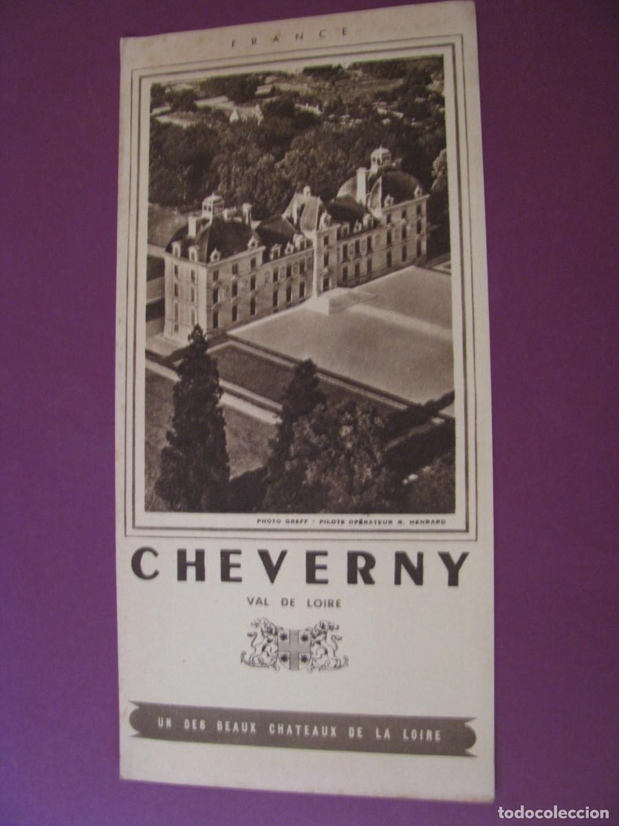 Folletos de turismo: FOLLETO DE TURISMO DE LOS A&Ntilde;OS 50. FRANCIA. CHEVERNY