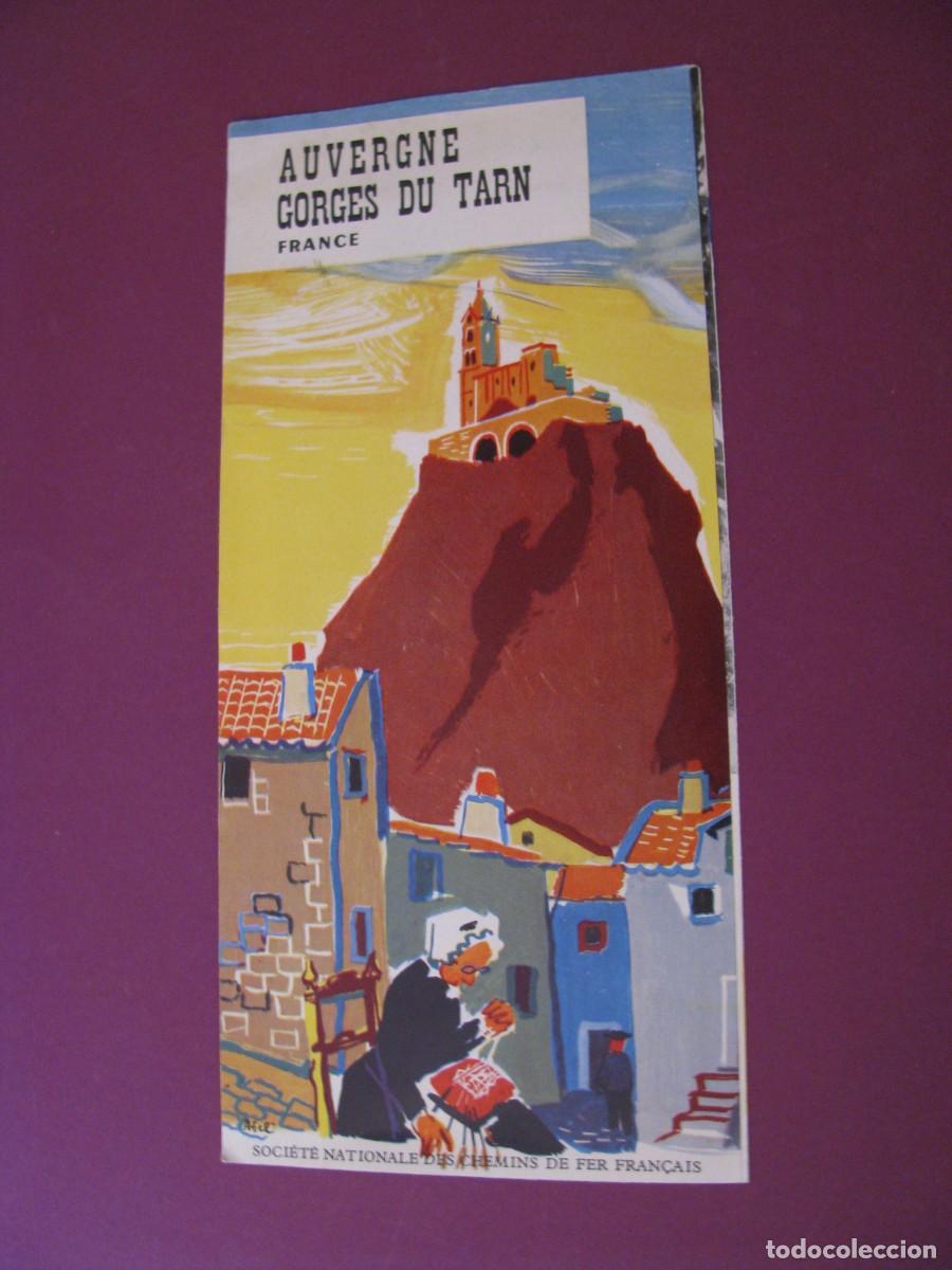 Folletos de turismo: FOLLETO DE TURISMO DE LOS A&Ntilde;OS 50. FRANCIA. AUVERGNE GORGES DU TARN. 1956