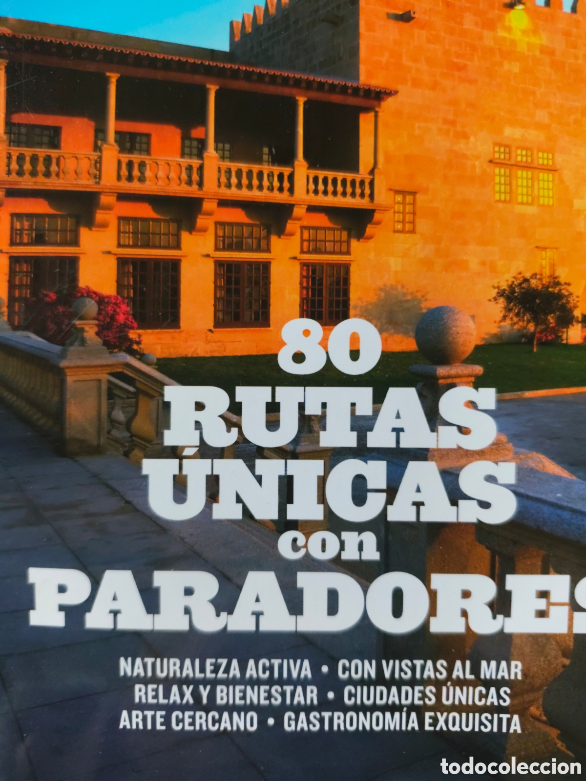 Folletos de turismo: 80 Rutas &Uacute;nicas con Paradores