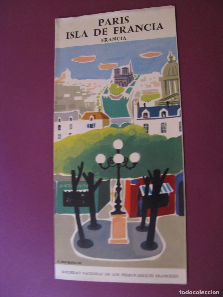 Folletos de turismo: FOLLETO DE TURISMO DE LOS A&Ntilde;OS 50. FRANCIA. ISLA DE FRANCIA.