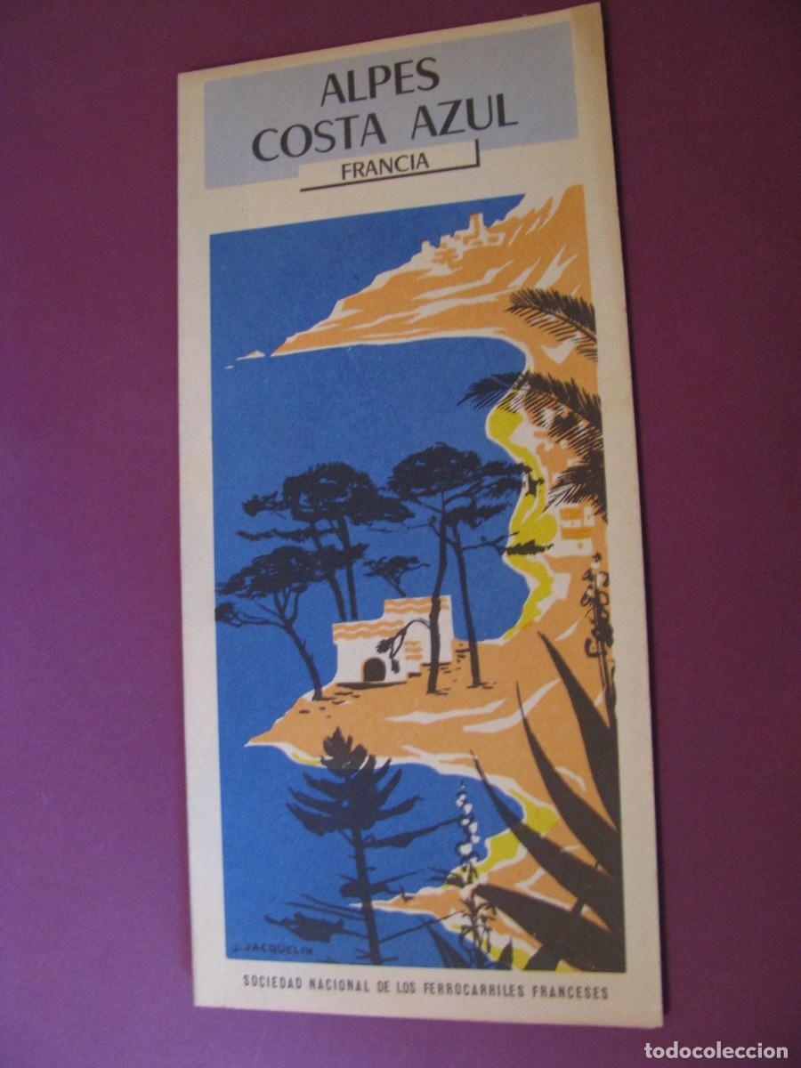 Folletos de turismo: FOLLETO DE TURISMO DE LOS A&Ntilde;OS 50. FRANCIA. ALPES, COSTA AZUL. 1954