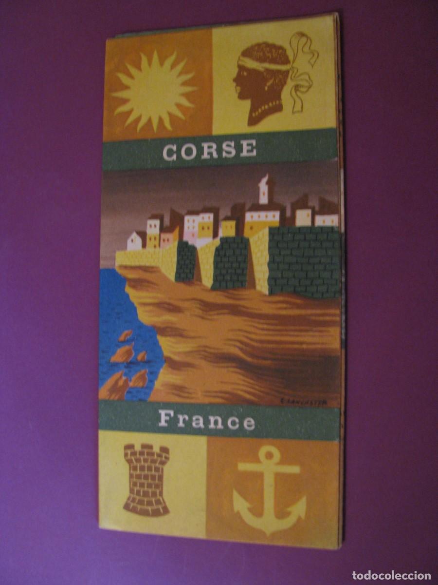 Folletos de turismo: FOLLETO DE TURISMO DE LOS A&Ntilde;OS 50. FRANCIA. CORSE.