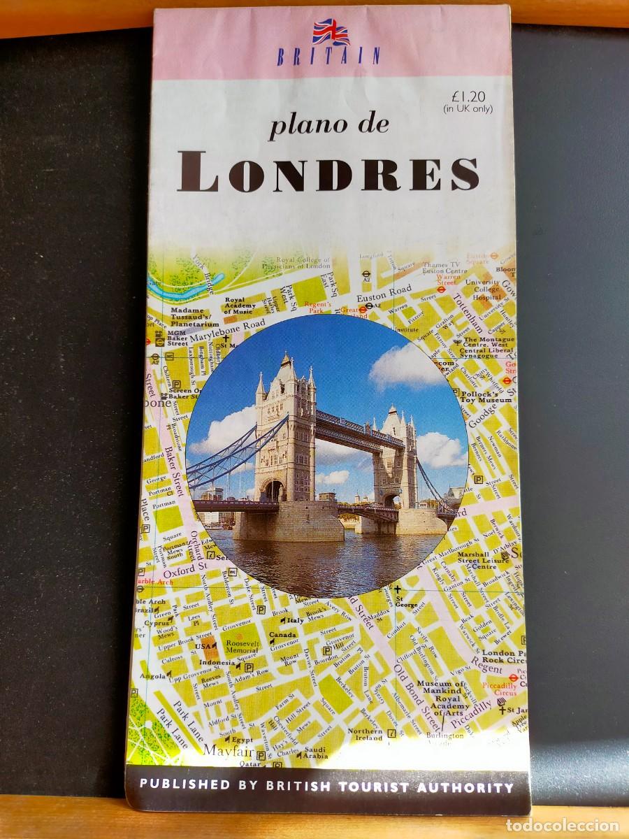 Folletos de turismo: LONDRES. PLANO DE LONDRES. BRITAIN. BRITISH TOURIST AUTHORITY.