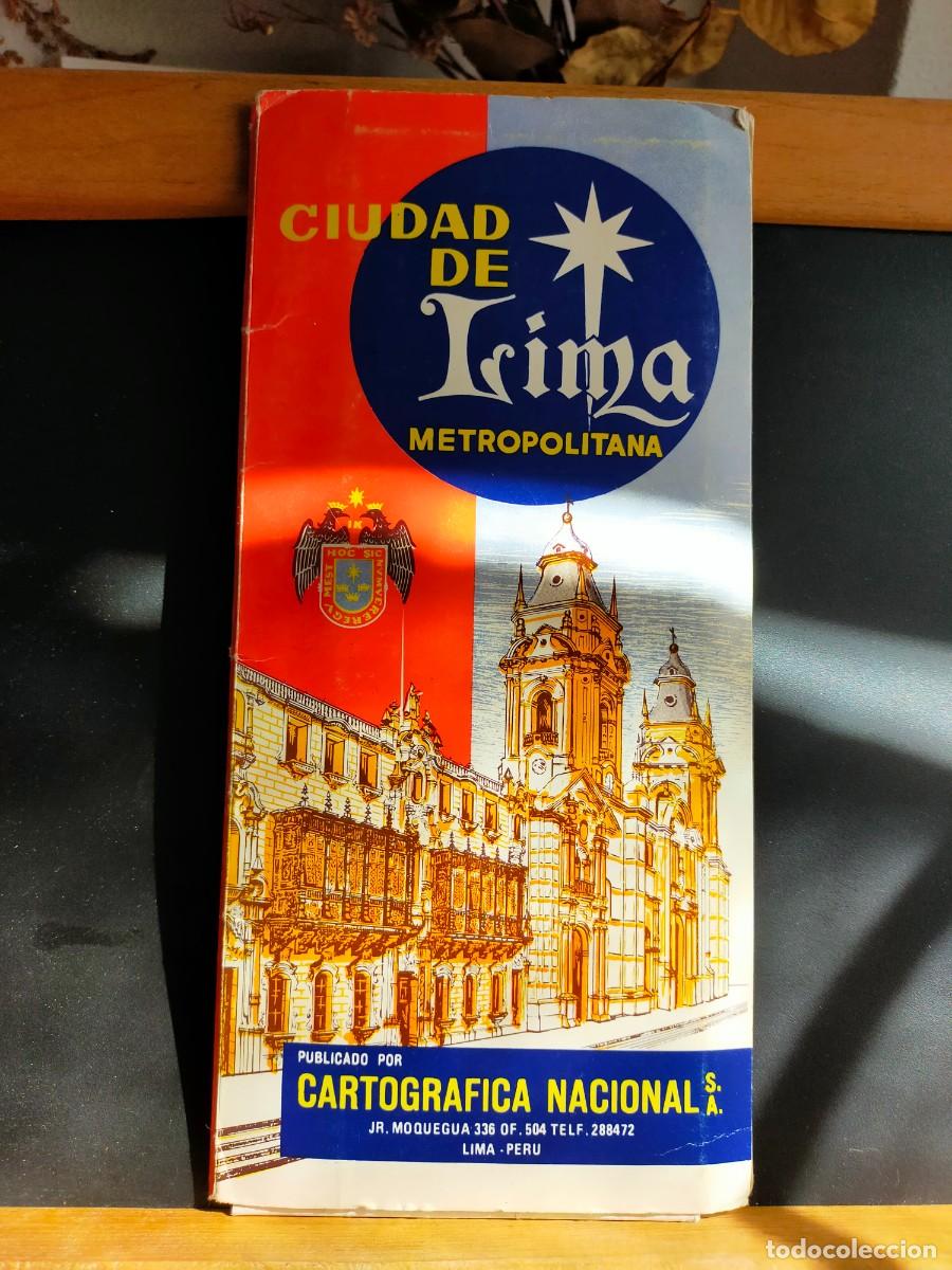 Folletos de turismo: PER&Uacute;. CIUDAD DE LIMA METROPOLITANA. CARTOGRAF&Iacute;A NACIONAL.