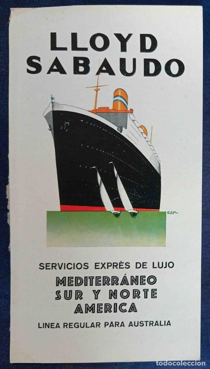 Folletos de turismo: LLOYD SABAUDO. MEDITER&Aacute;NEO, SUR Y NORTE DE AM&Eacute;RICA. CUBIERTA DE UN FOLLETO DE ESTA NAVIERA. S/F.