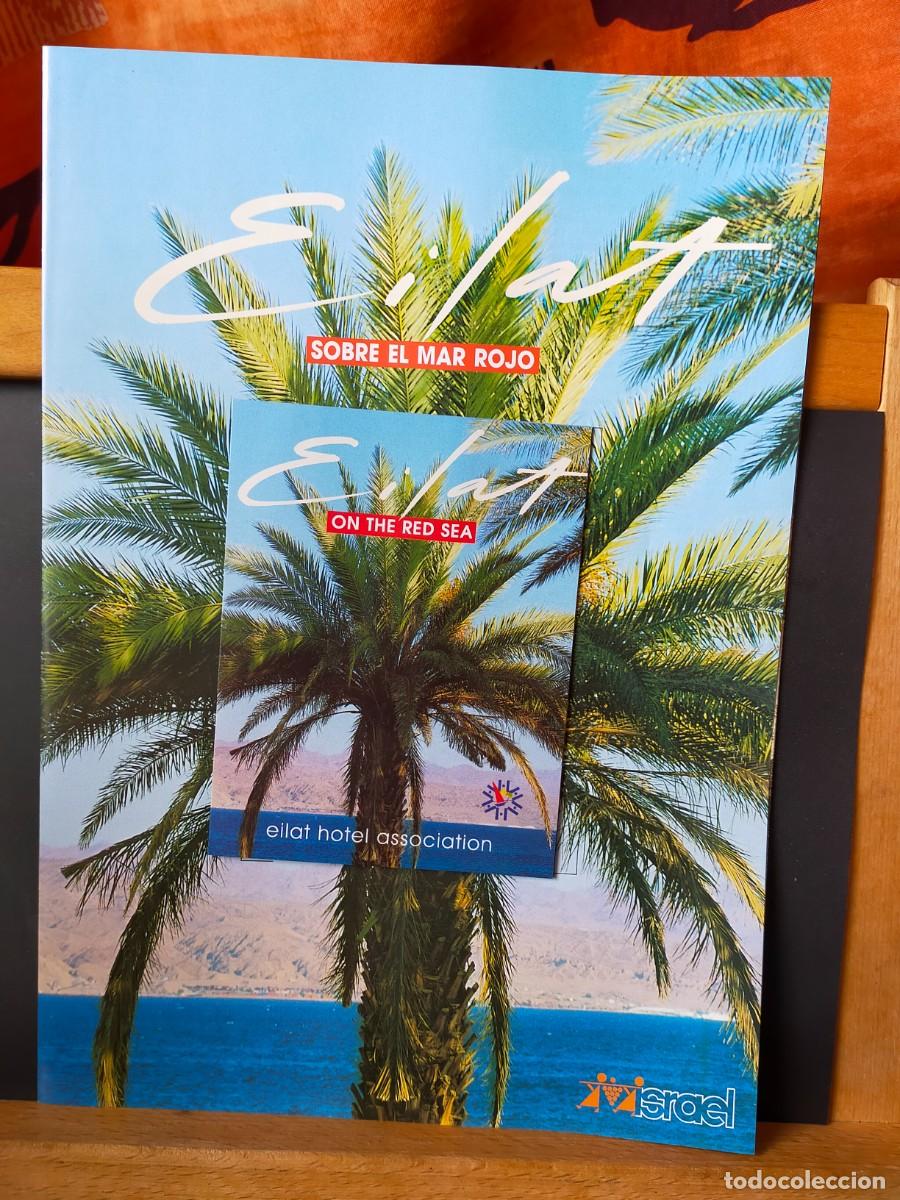 Folletos de turismo: ISRAEL. EILAT. SOBRE EL MAR ROJO. MINISTRY OF TOURISM. 2001