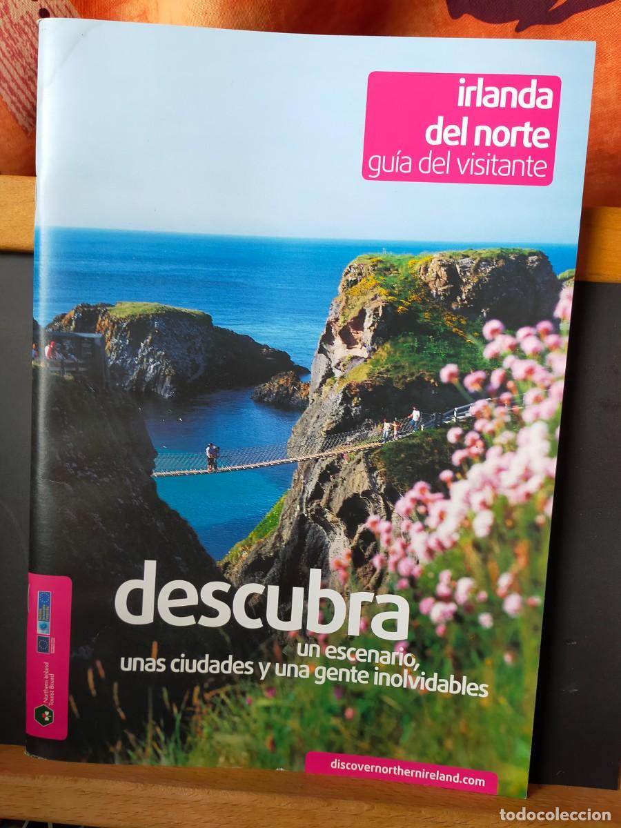 Folletos de turismo: IRLANDA DEL NORTE. GU&Iacute;A DEL VISITANTE. DESCUBRA UN ESCENARIO, UNAS CIUDADES Y UNA GENTE... 2007