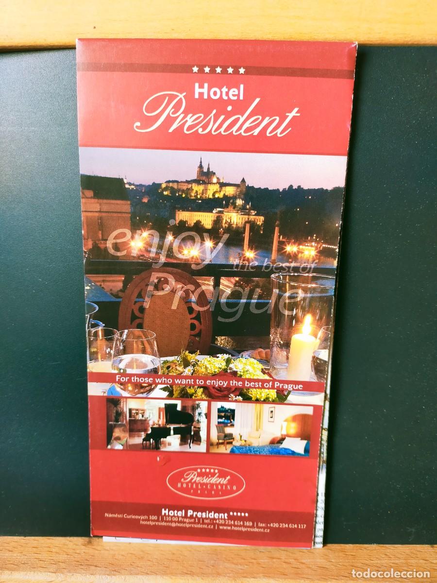 Folletos de turismo: PRAGA. MAP OF PRAGUE. HOTEL PRESIDENT.