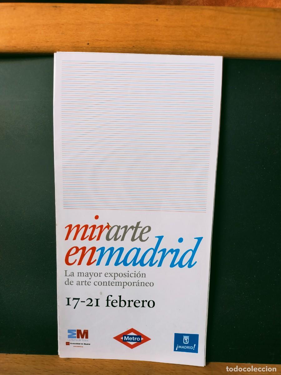 Folletos de turismo: MADRID. MIRARTE EN MADRID. LA MAYOR EXPOSICI&Oacute;N DE ARTE CONTEMPOR&Aacute;NEO. 17-21 FEBRERO. 2010