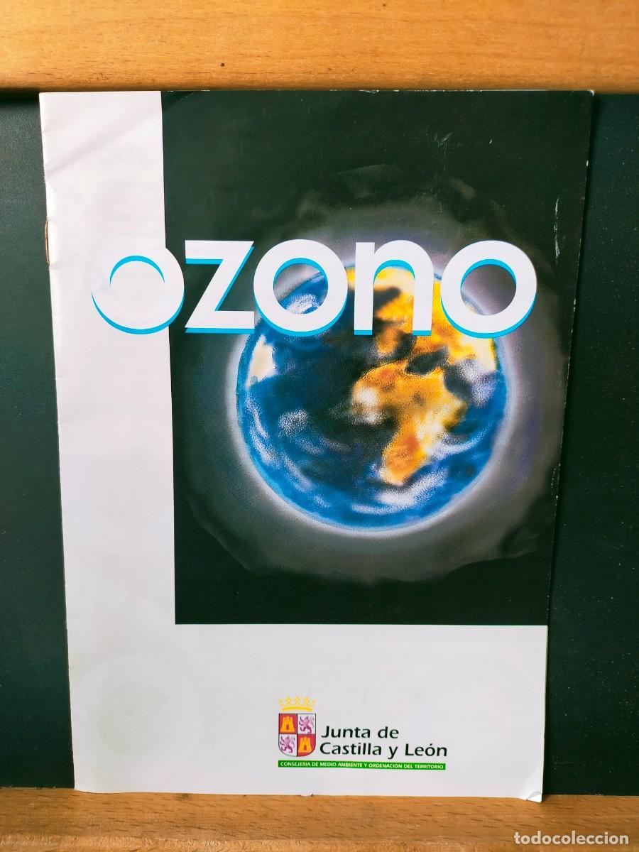 Folletos de turismo: CASTILLA Y LE&Oacute;N. OZONO. JUNTA DE CASTILLA Y LE&Oacute;N. SIN FECHAR, 9 P&Aacute;GS.