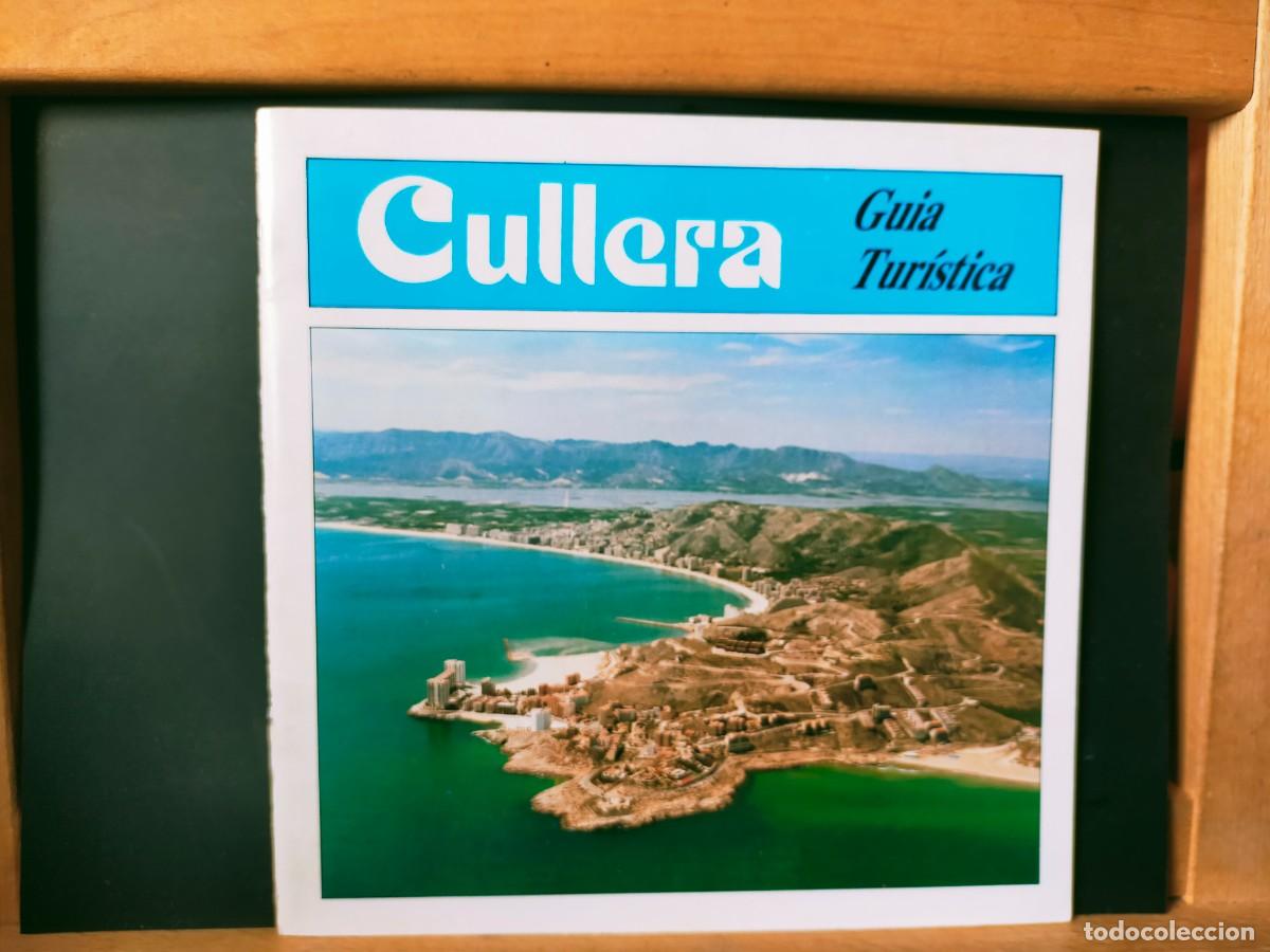 Folletos de turismo: CULLERA. GU&Iacute;A TUR&Iacute;STICA. CONJEJAL&Iacute;A DE TURISMO DE CULLERA SIN FECHAR. 49 P&Aacute;GS.