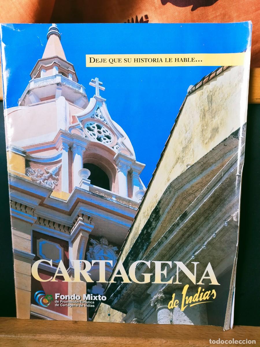 Folletos de turismo: CARTAGENA DE INDIAS. FONDO MIXTO DE PROMOCION TUR&Iacute;STICA DE CARTAGENA DE INDIAS. SIN FECHAR.