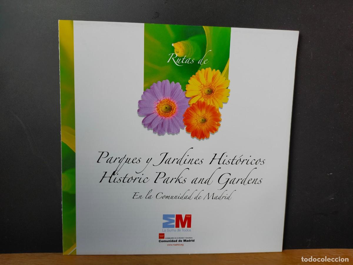 Folletos de turismo: MADRID. RUTAS DE PARQUES Y JARDINES HIST&Oacute;RICOS. HISTORIC PARKS AND GARDENS. 2009