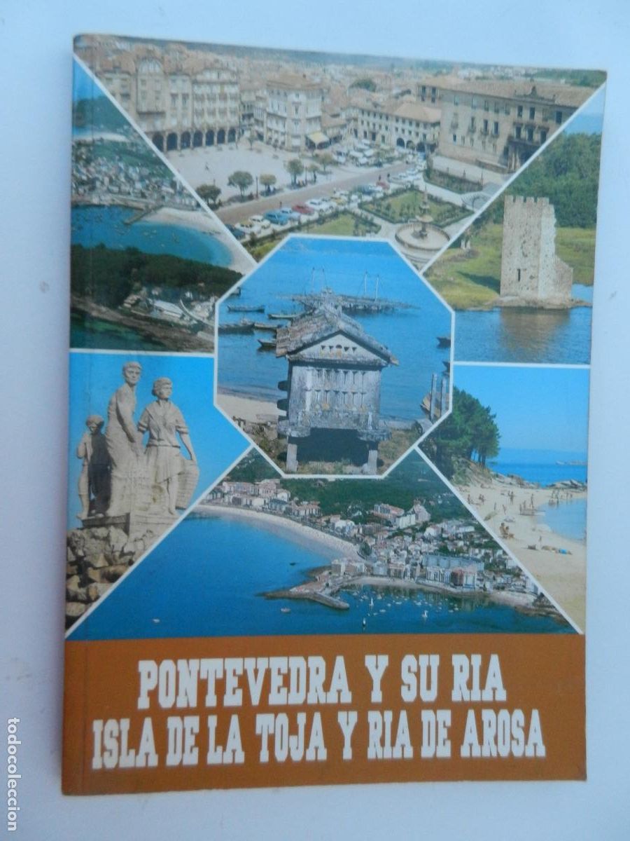 Folletos de turismo: PONTEVEDRA Y SU RIA ISLA DE LA TOJA Y RIA DE AROSA - GU&Iacute;A DE TURISMO - EDITA FAMA.