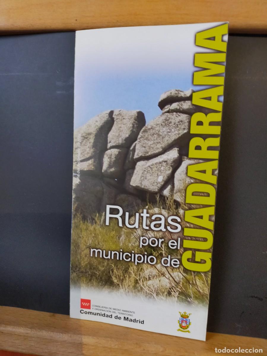 Folletos de turismo: GUADARRAMA. RUTAS POR EL MUNICIPIO DE GUADARRAMA. AYUNTAMIENTO DE GUADARRAMA. SIN FECHAR.
