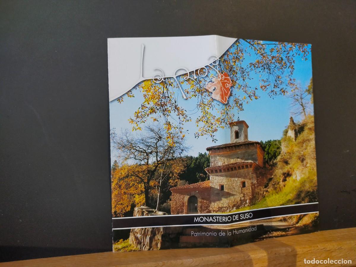 Folletos de turismo: LA RIOJA. MONASTERIO DE SUSO. PATRIMONIO DE LA HUMANIDAD.